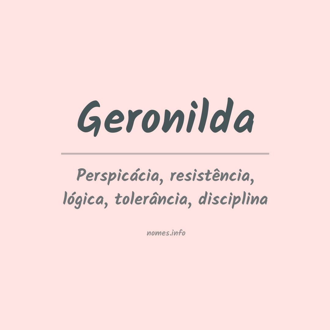 Significado do nome Geronilda