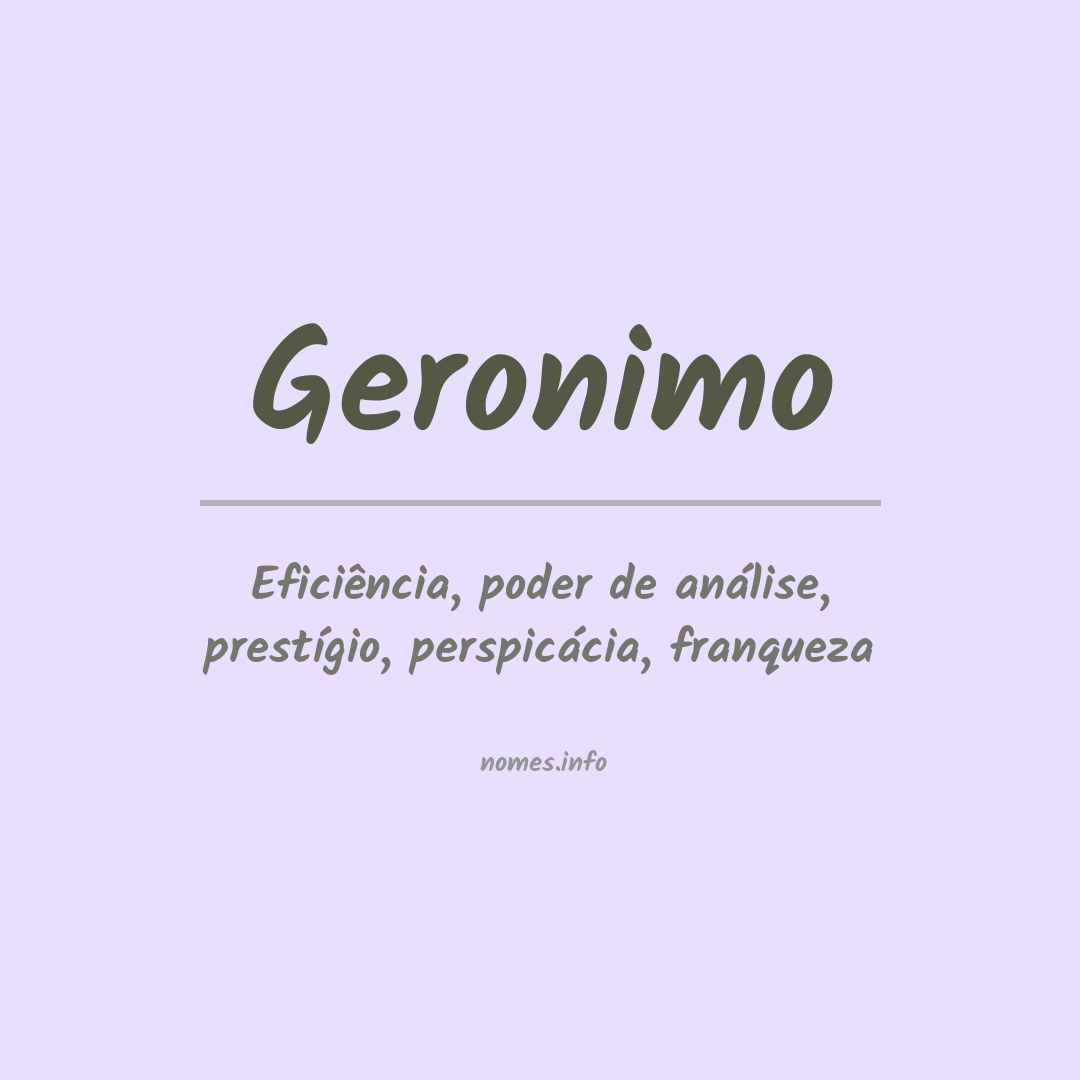 Significado do nome Geronimo