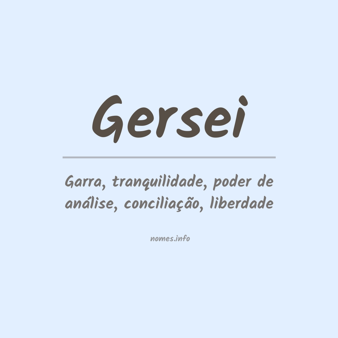 Significado do nome Gersei