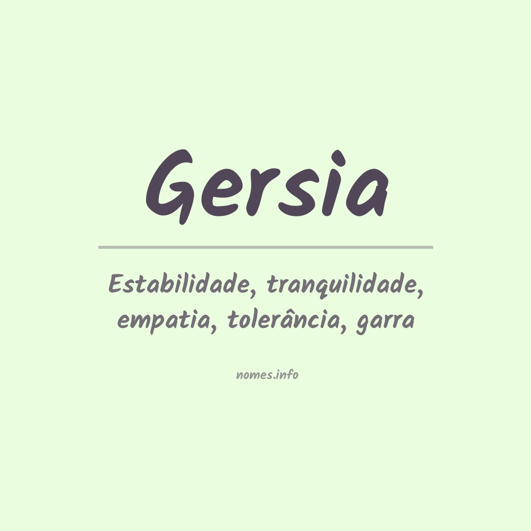 Significado do nome Gersia