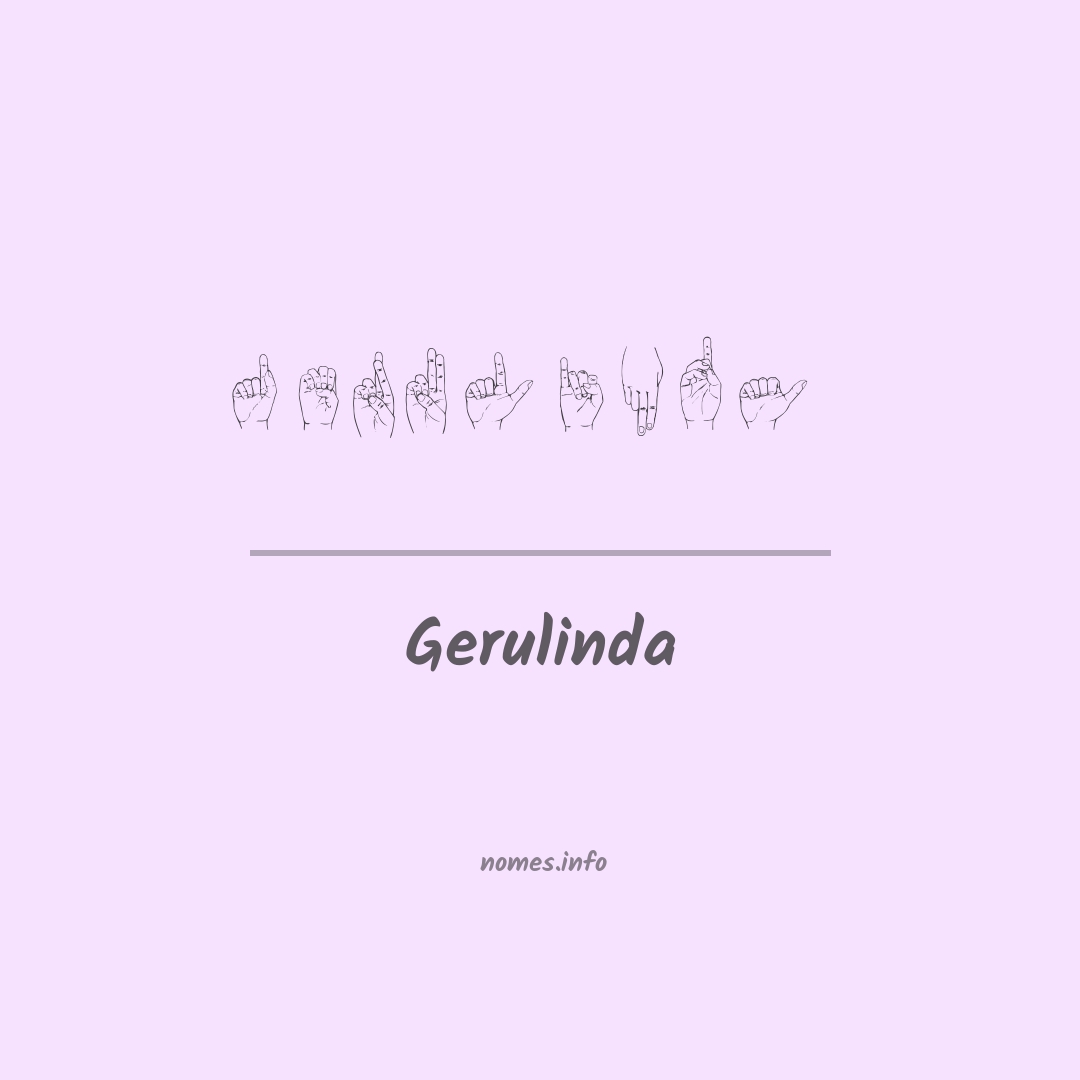 Gerulinda em Libras