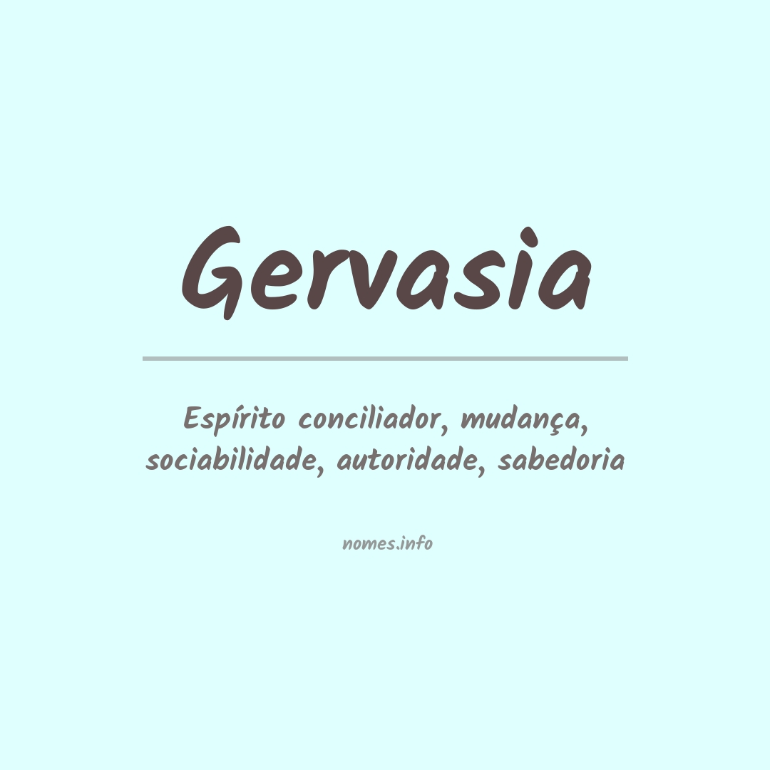 Significado do nome Gervasia