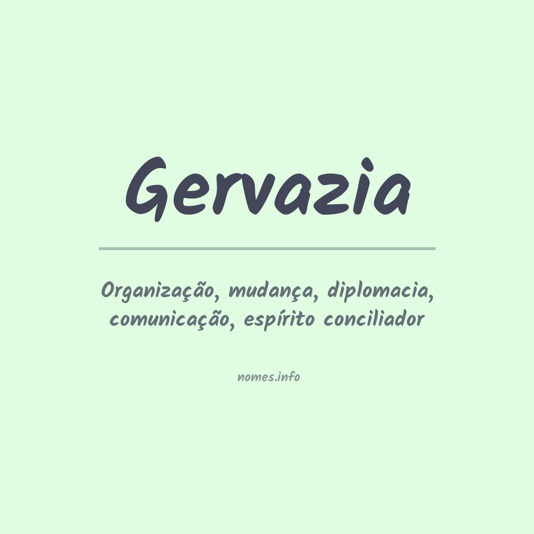 Significado do nome Gervazia
