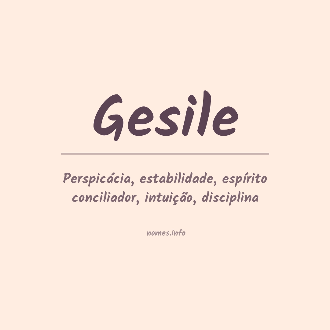 Significado do nome Gesile