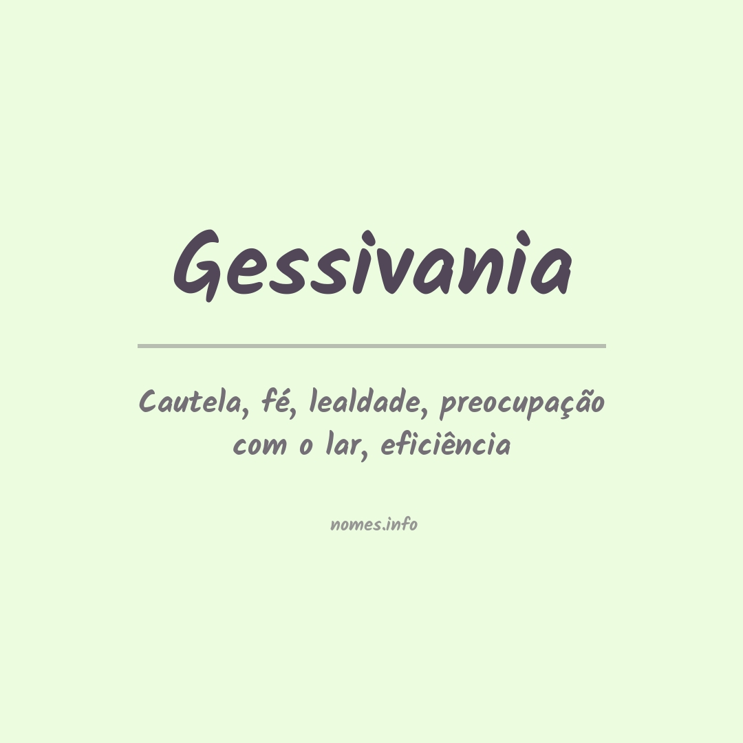 Significado do nome Gessivania