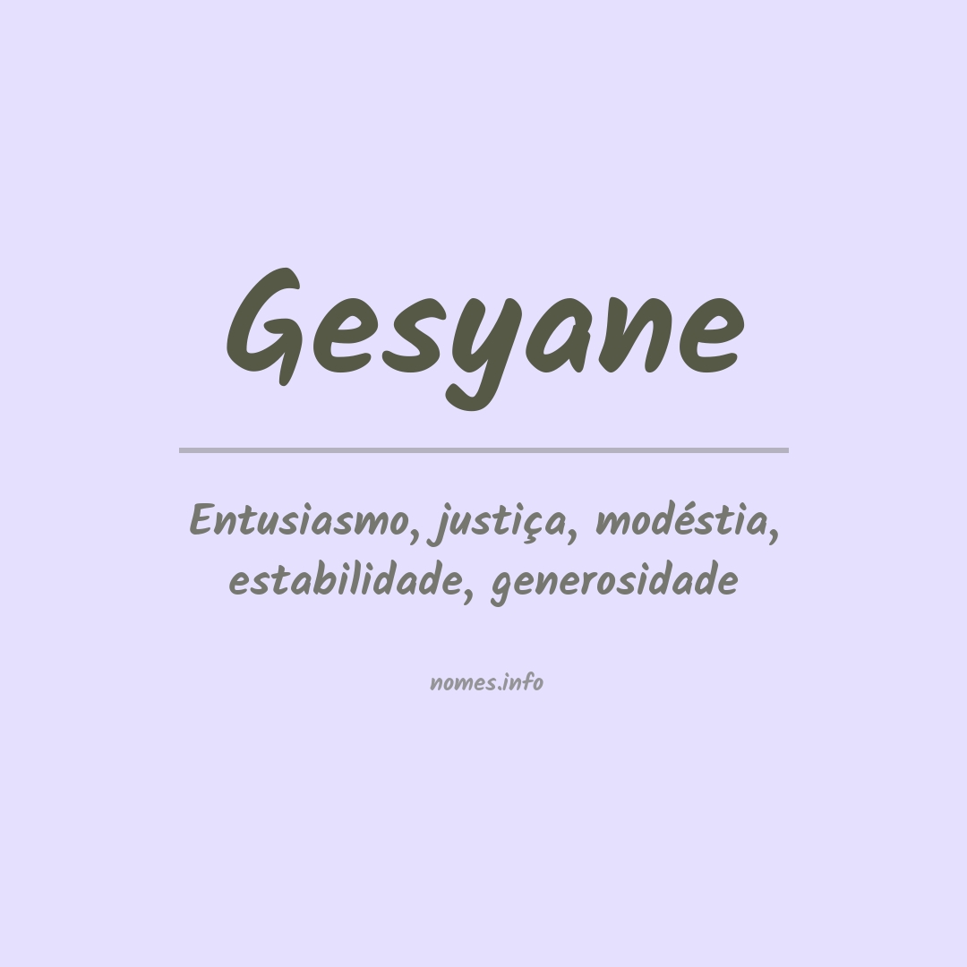 Significado do nome Gesyane