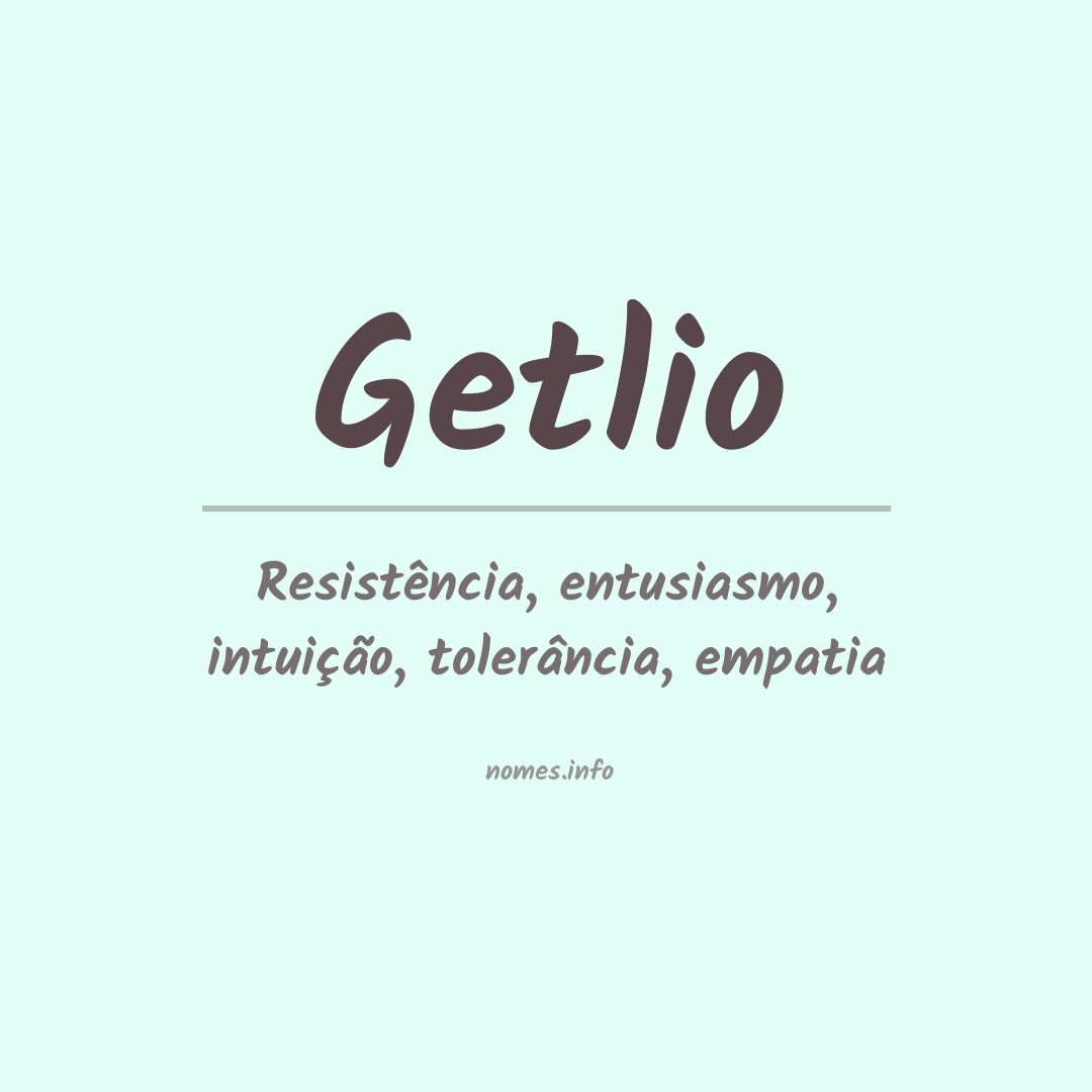 Significado do nome Getlio