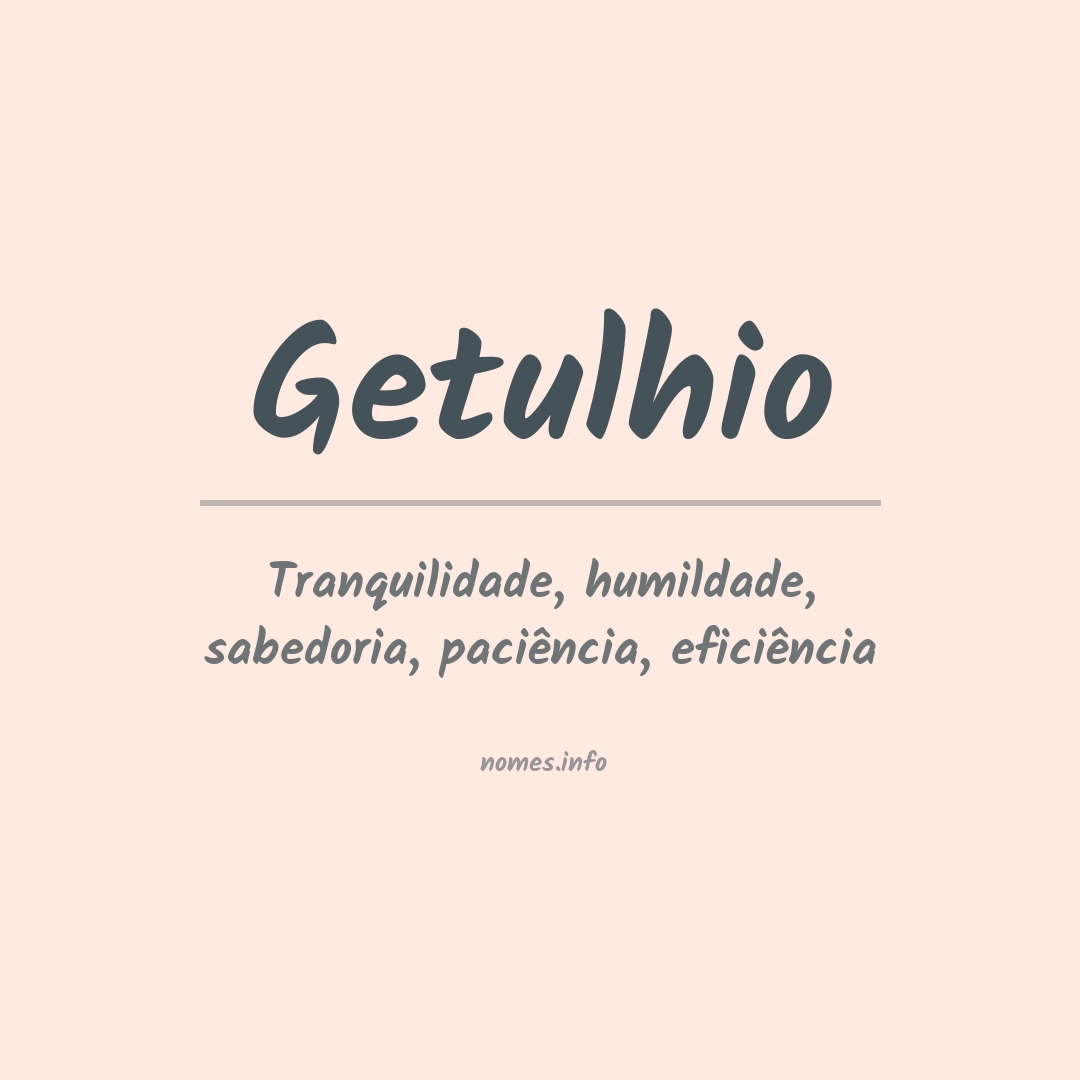 Significado do nome Getulhio