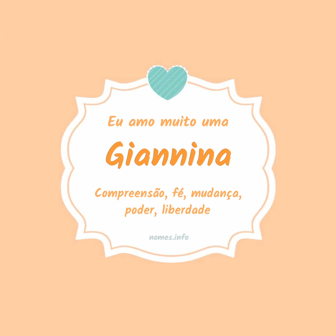 Eu amo muito Giannina