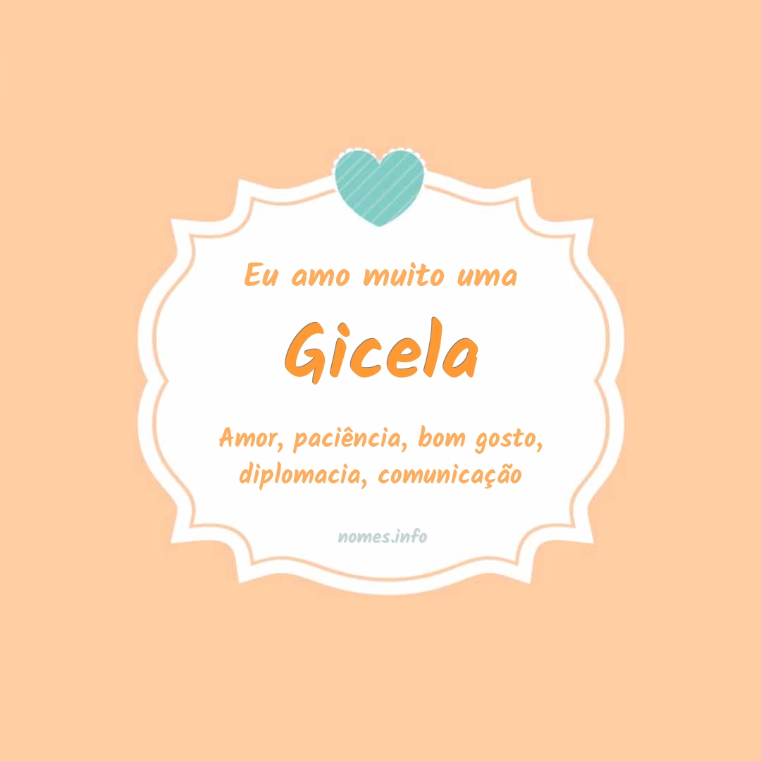 Eu amo muito Gicela