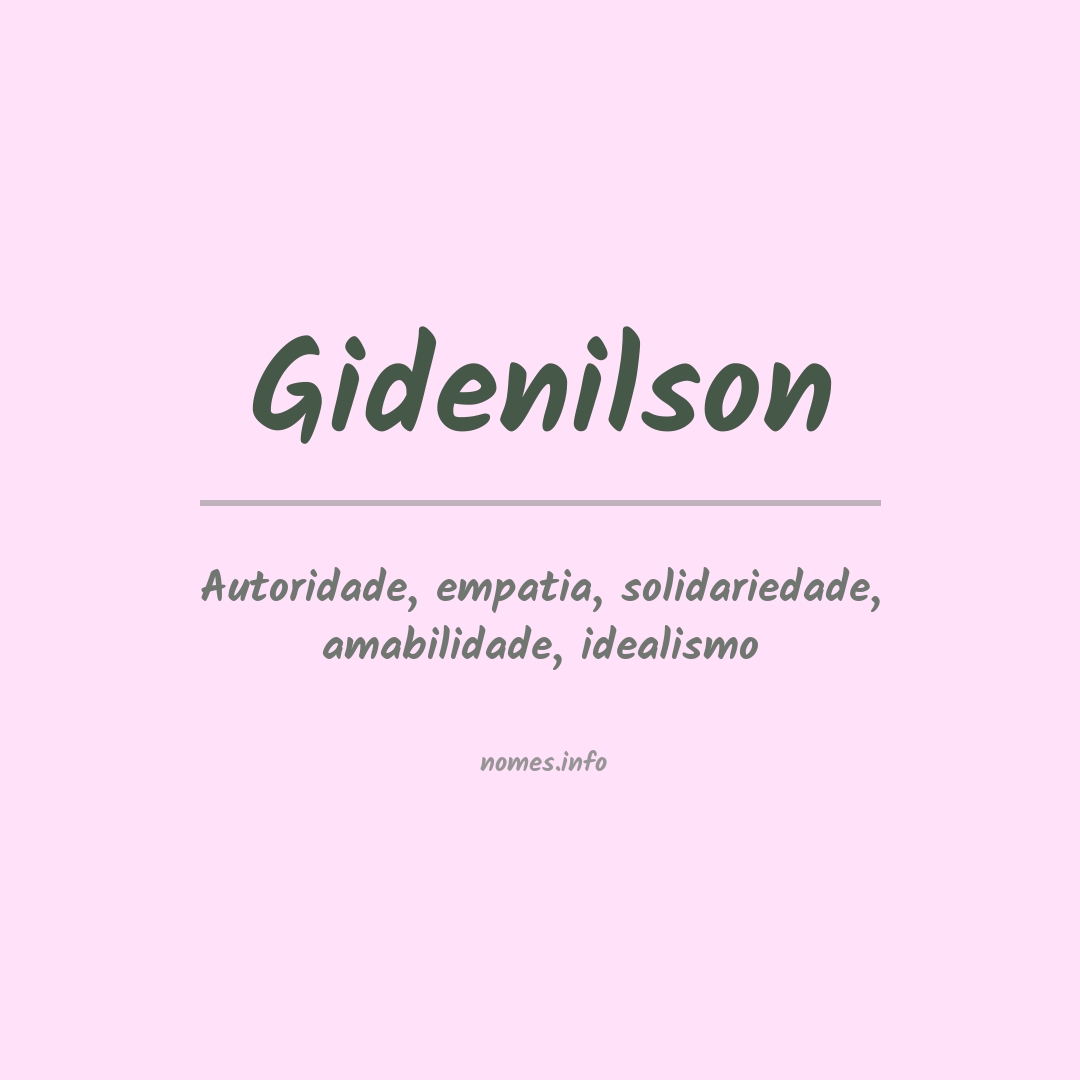 Significado do nome Gidenilson Significado do nome Gidenilson