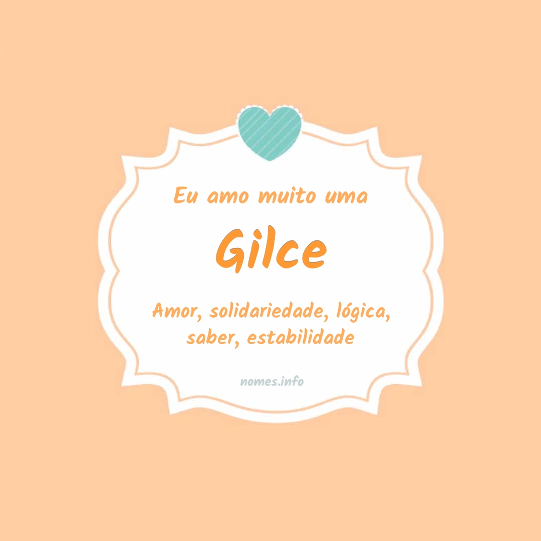 Eu amo muito Gilce