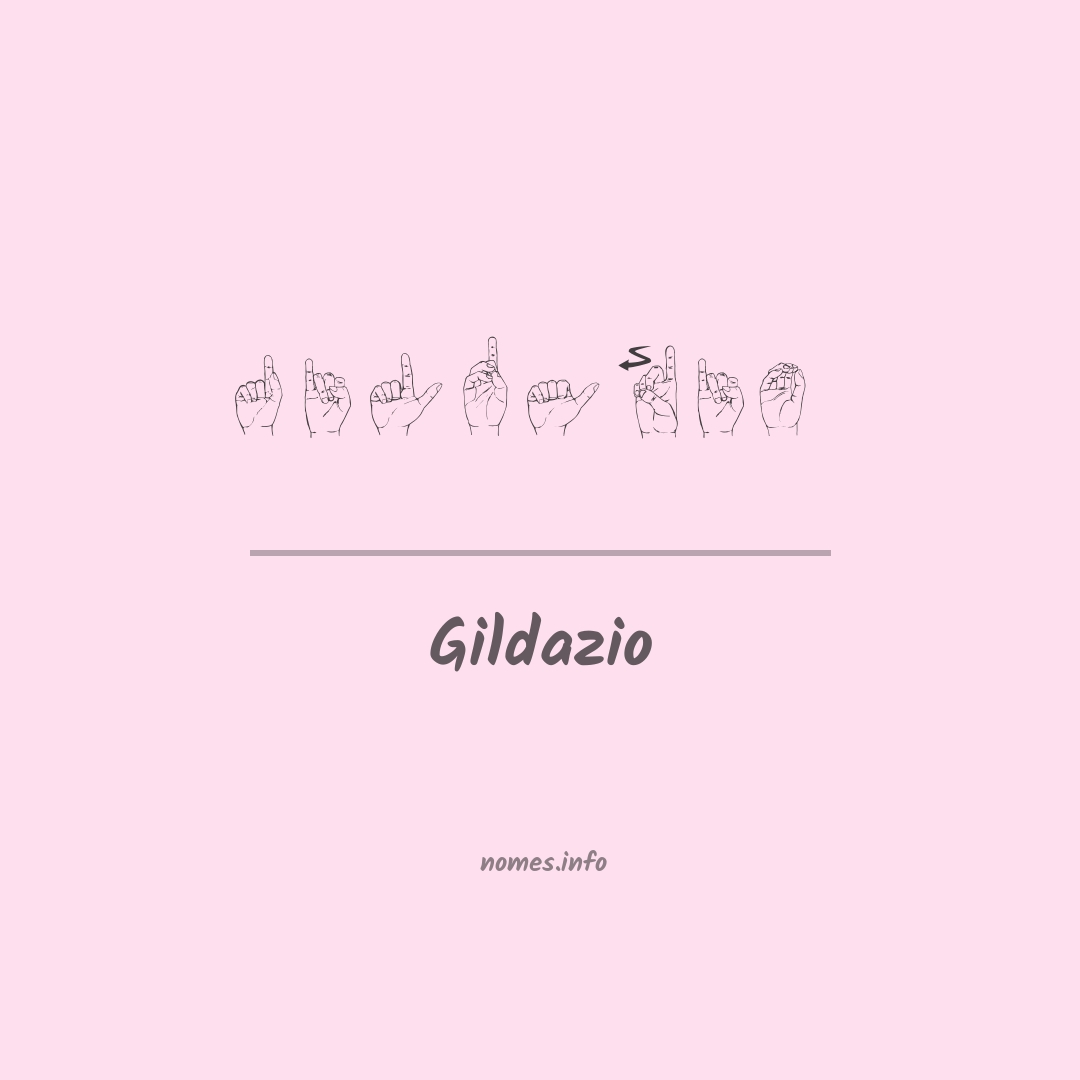 Gildazio em Libras Gildazio em Libras