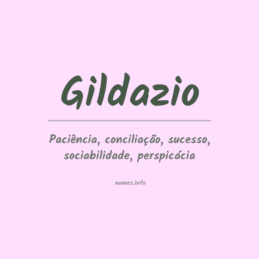 Significado do nome Gildazio