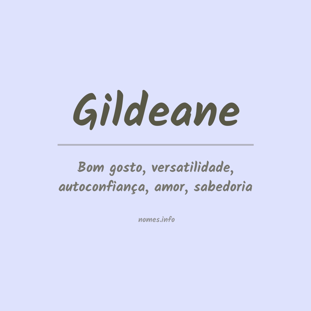 Significado do nome Gildeane