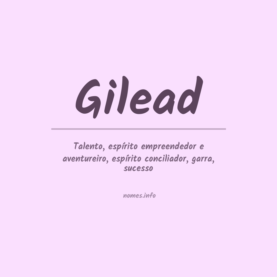 Significado do nome Gilead