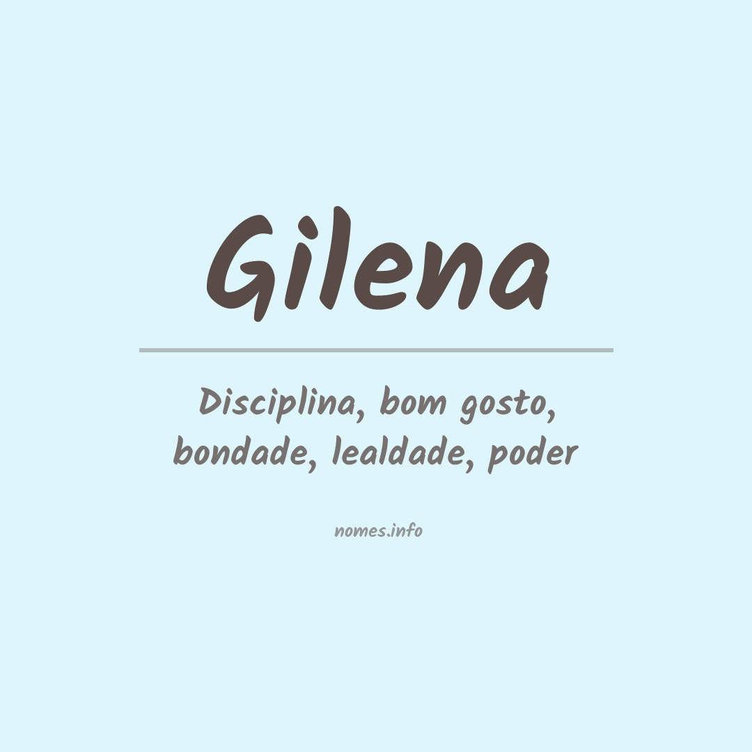 Significado do nome Gilena