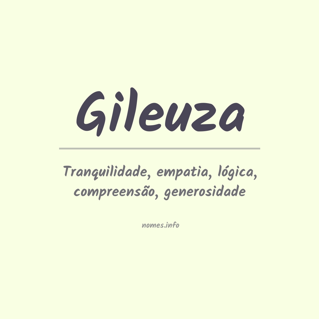 Significado do nome Gileuza