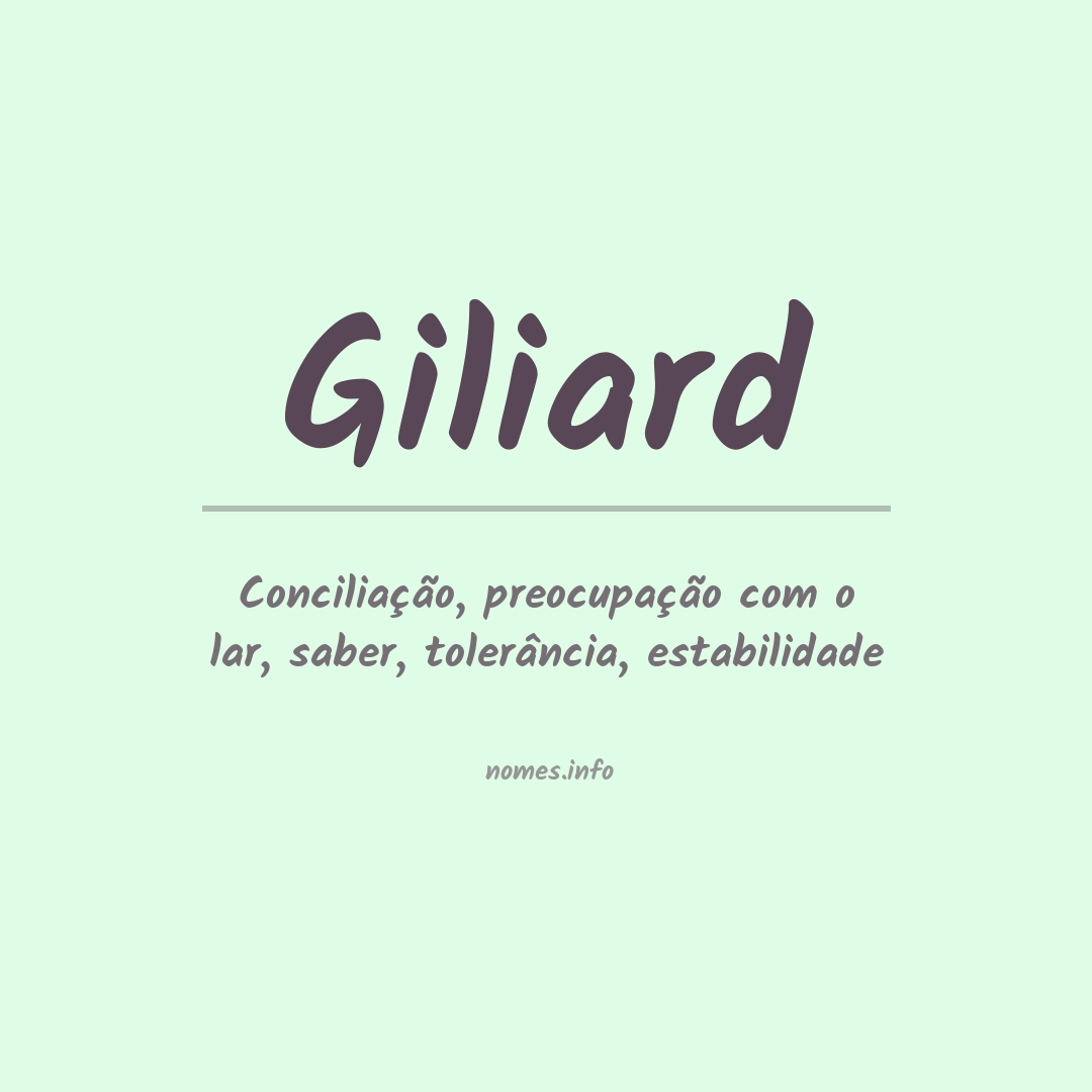 Significado do nome Giliard
