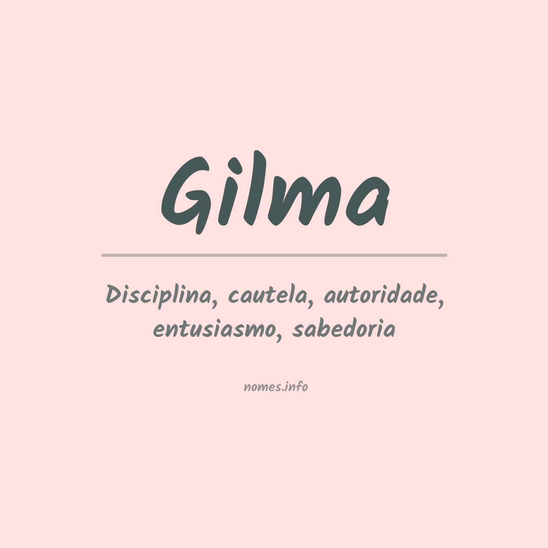 Significado do nome Gilma