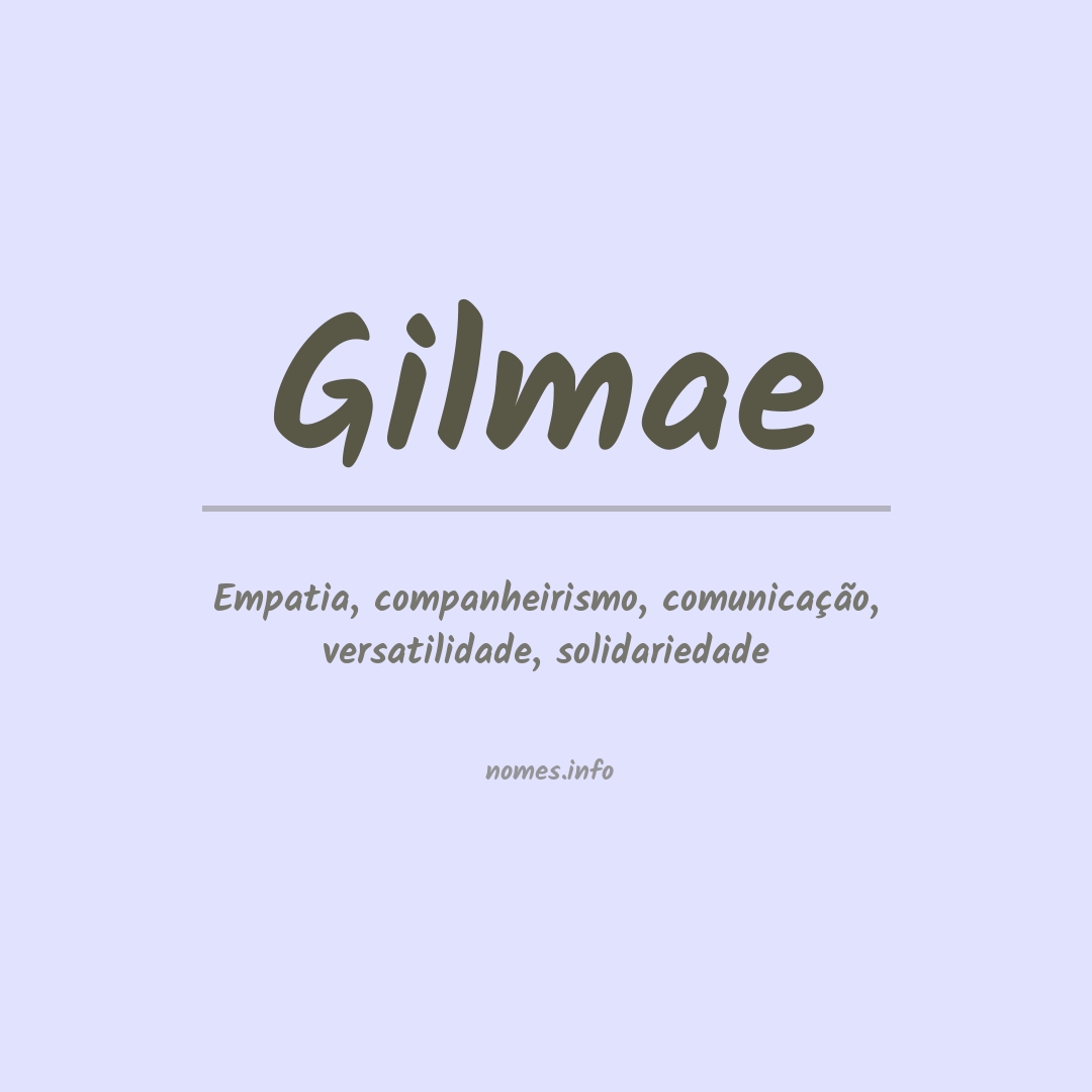 Significado do nome Gilmae