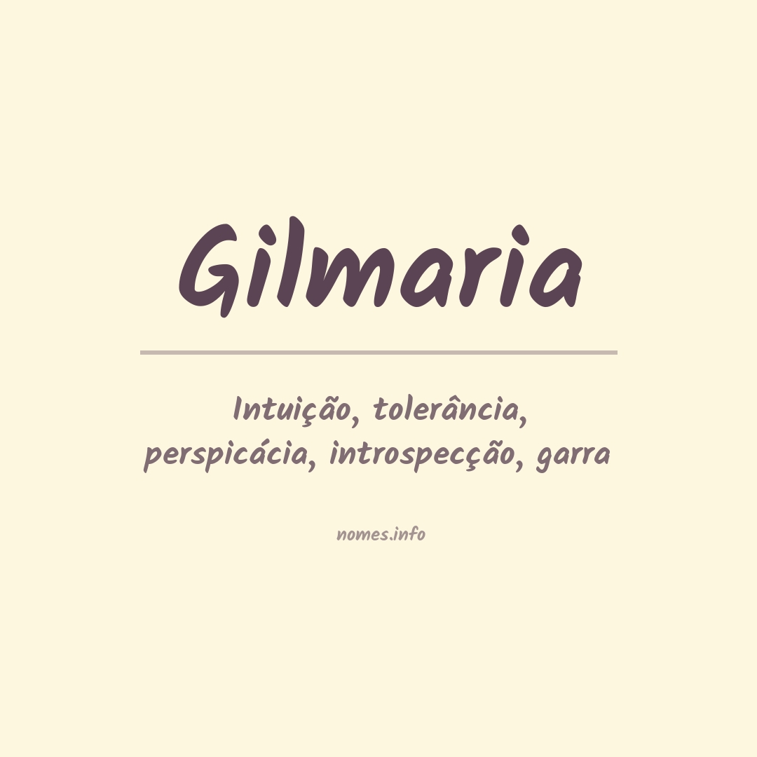 Significado do nome Gilmaria