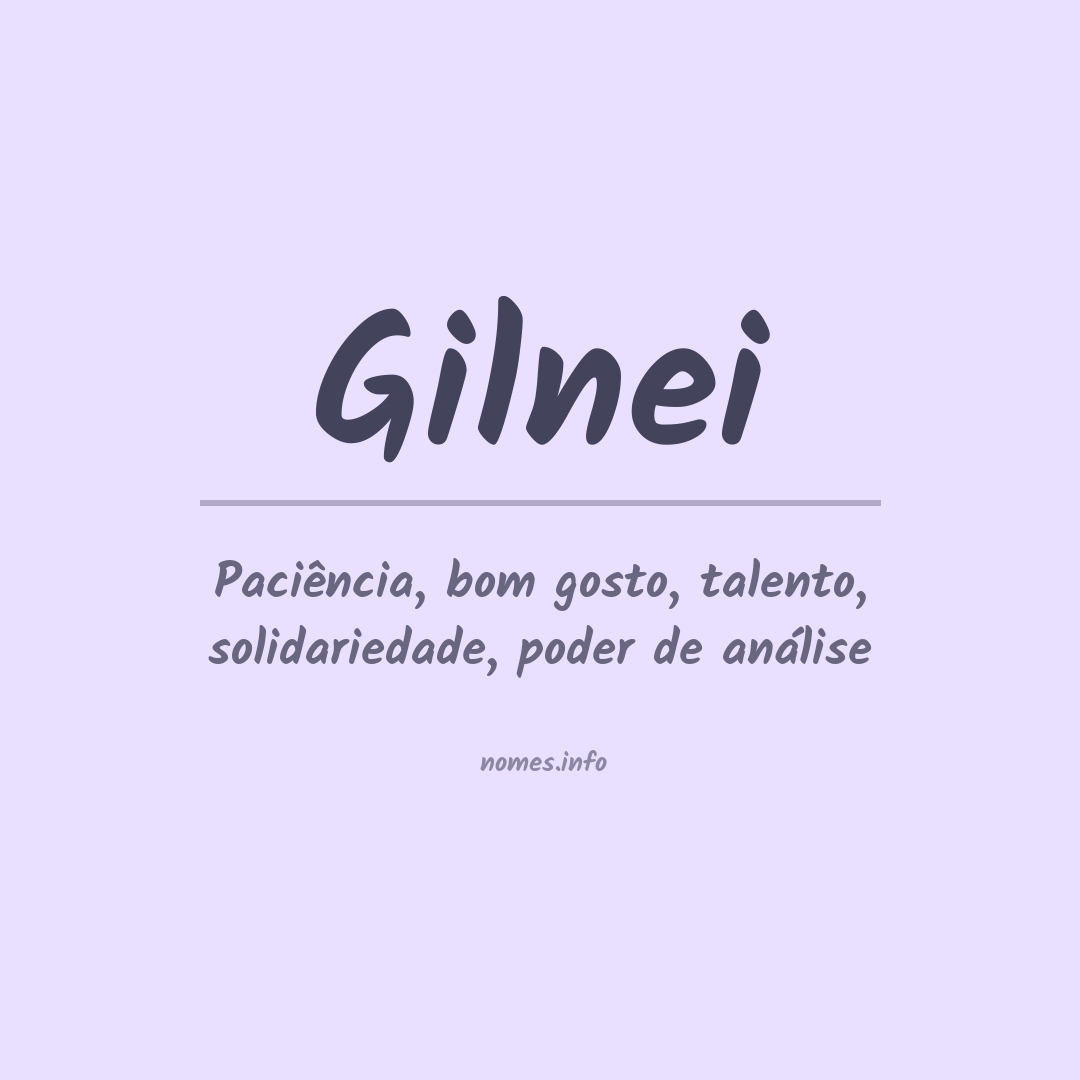 Significado do nome Gilnei