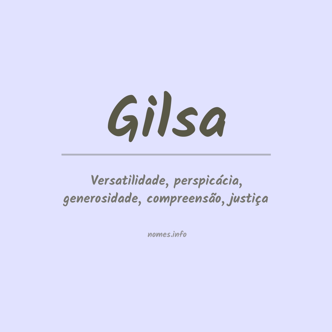 Significado do nome Gilsa