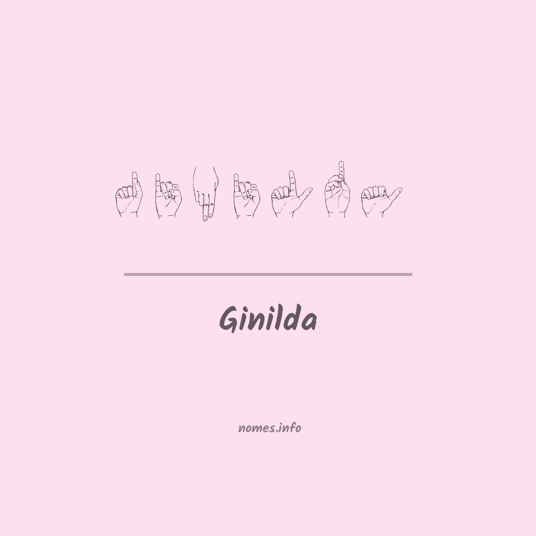 Ginilda em Libras