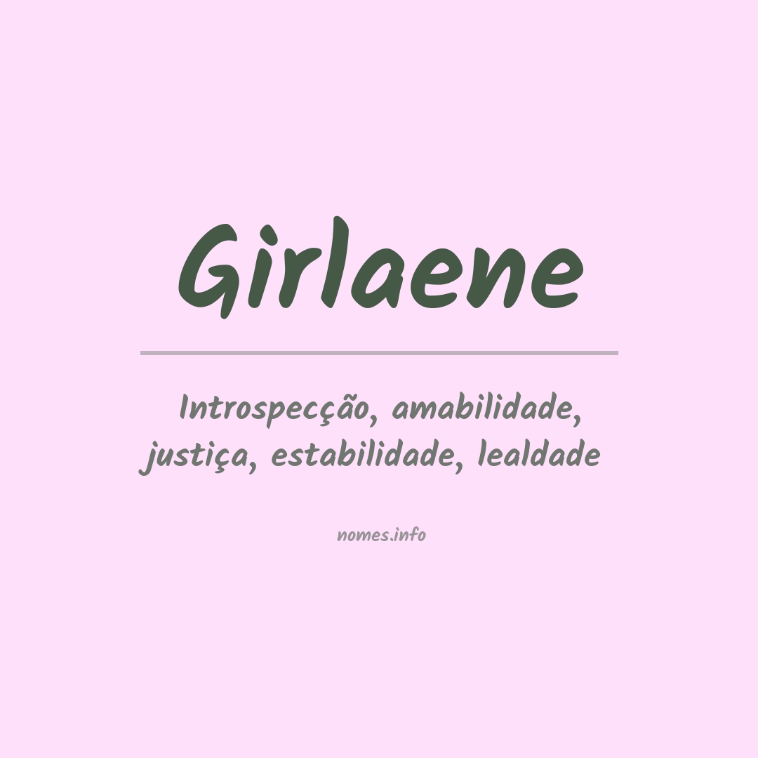 Significado do nome Girlaene