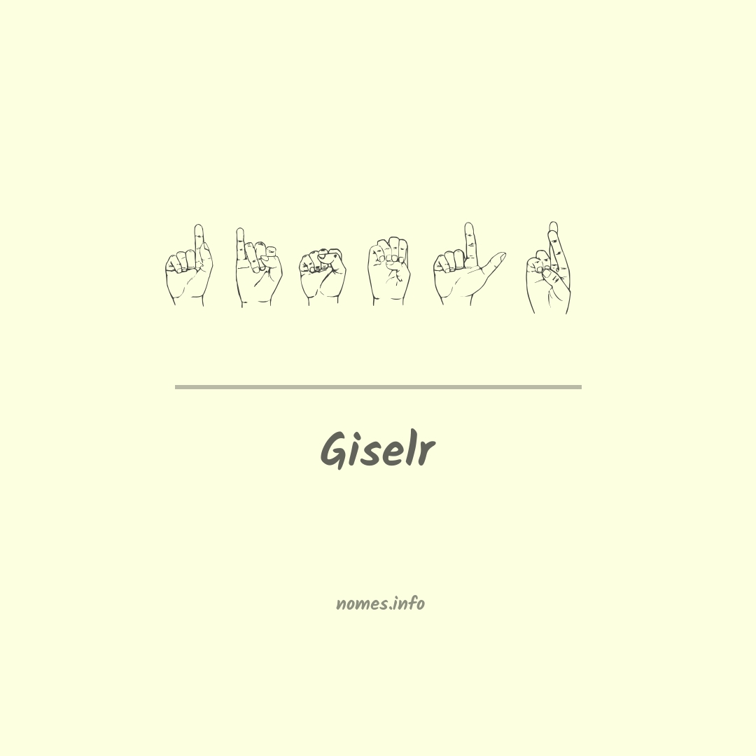 Giselr em Libras