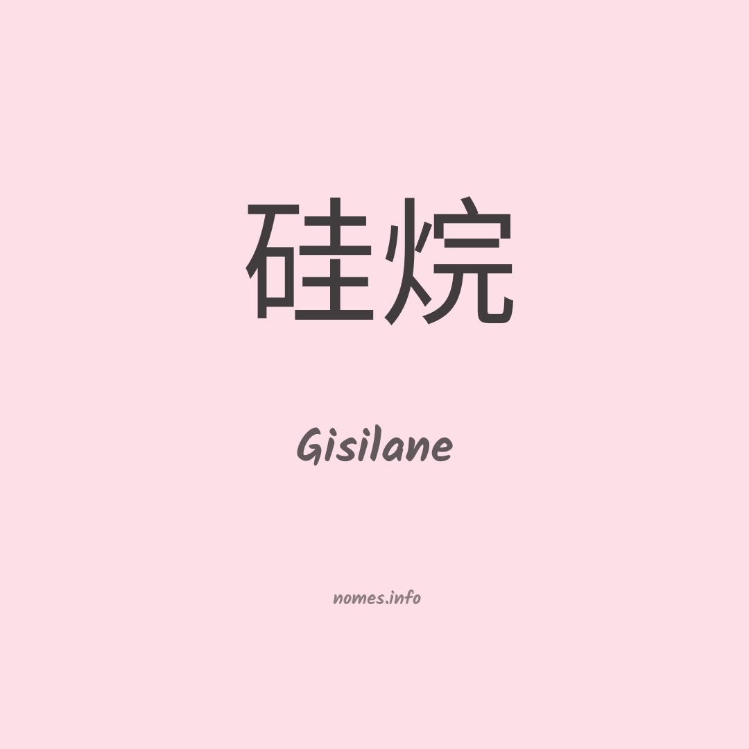 Gisilane em chinês