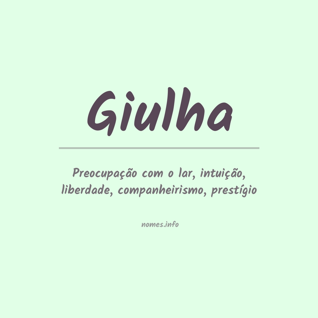 Significado do nome Giulha