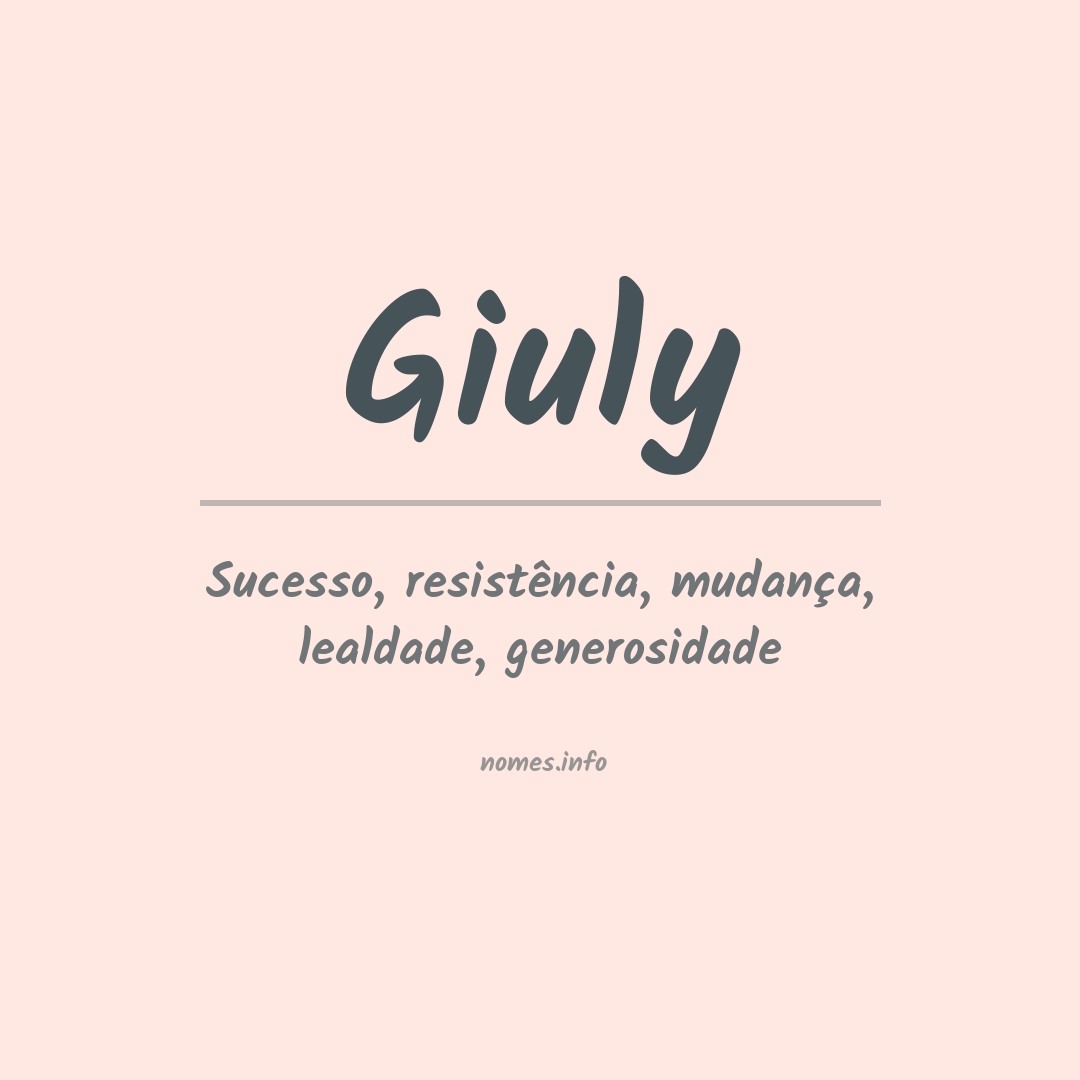 Significado do nome Giuly