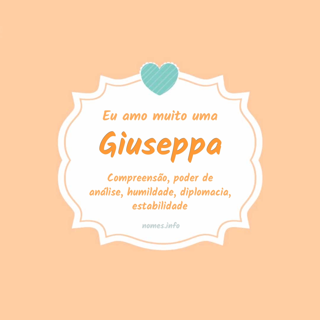 Eu amo muito Giuseppa