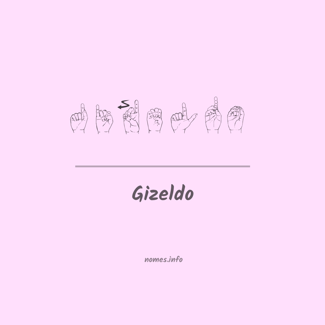 Gizeldo em Libras