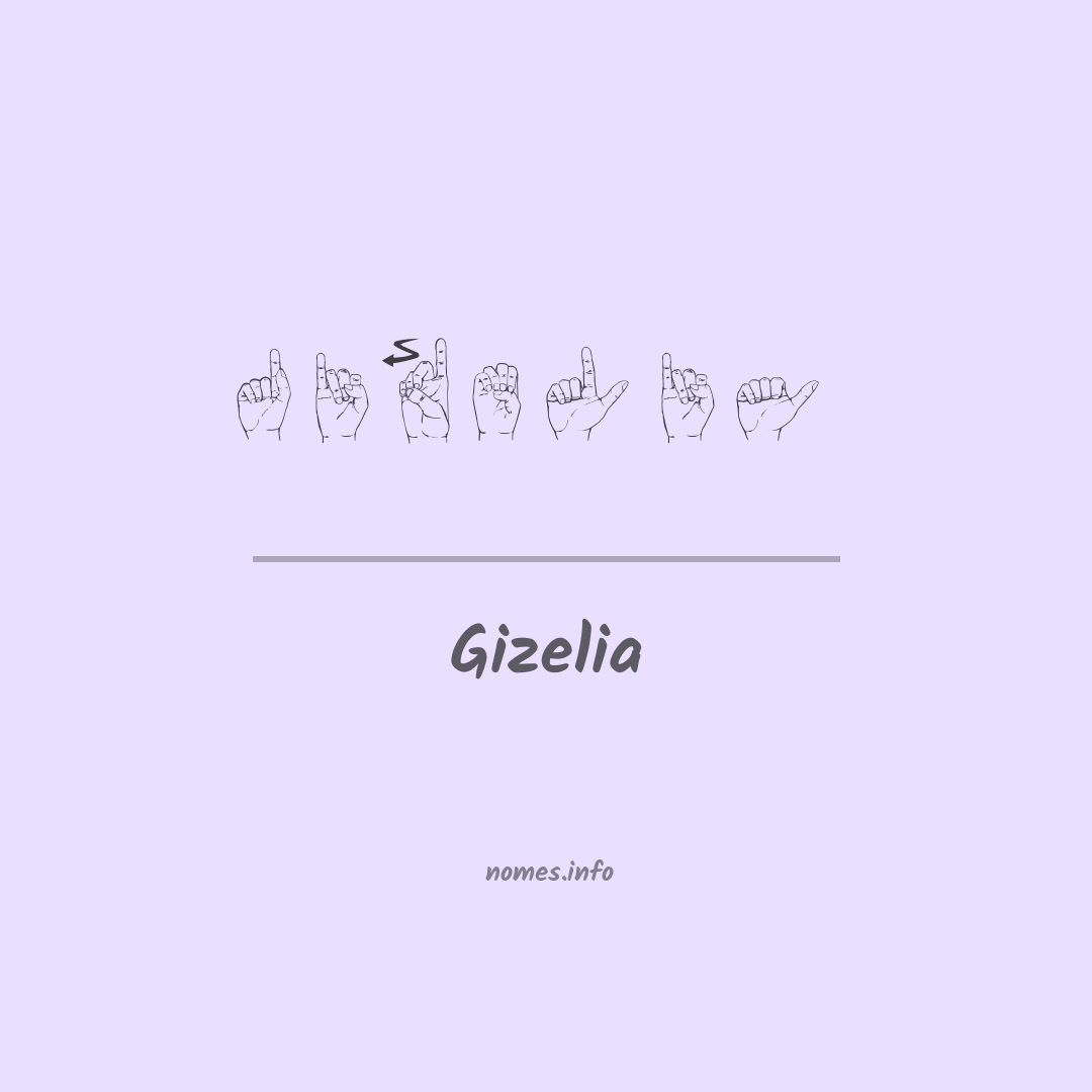 Gizelia em Libras