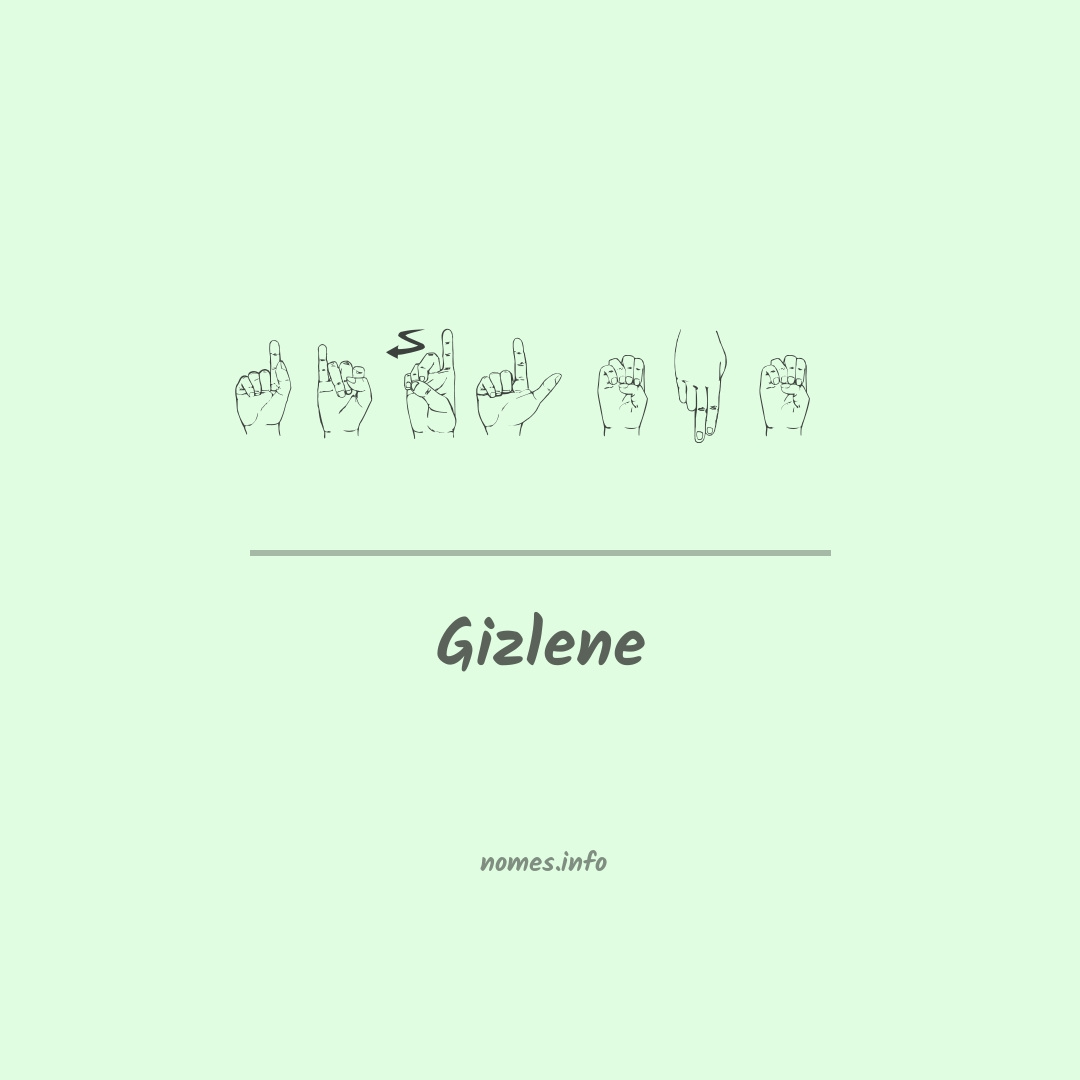 Gizlene em Libras