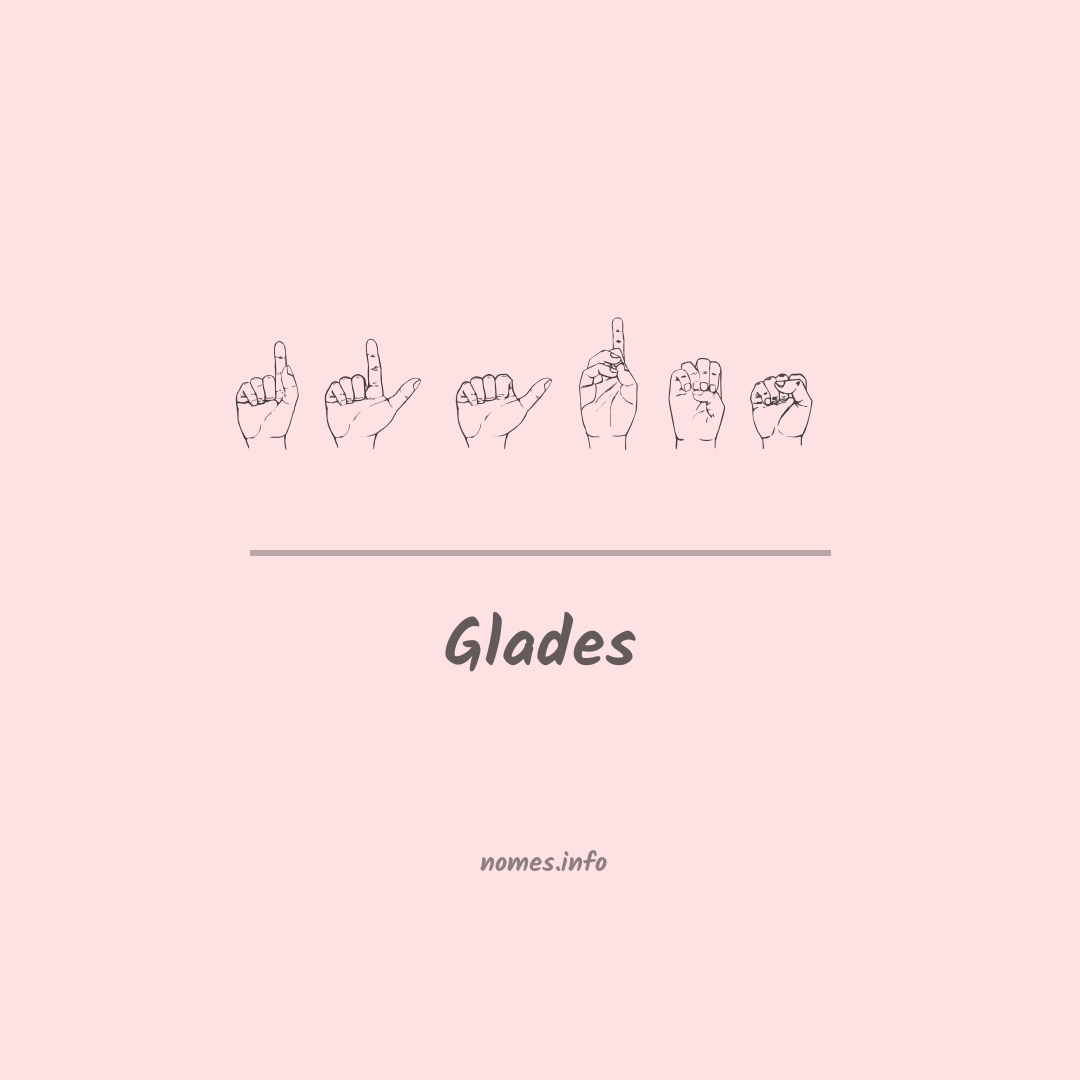 Glades em Libras