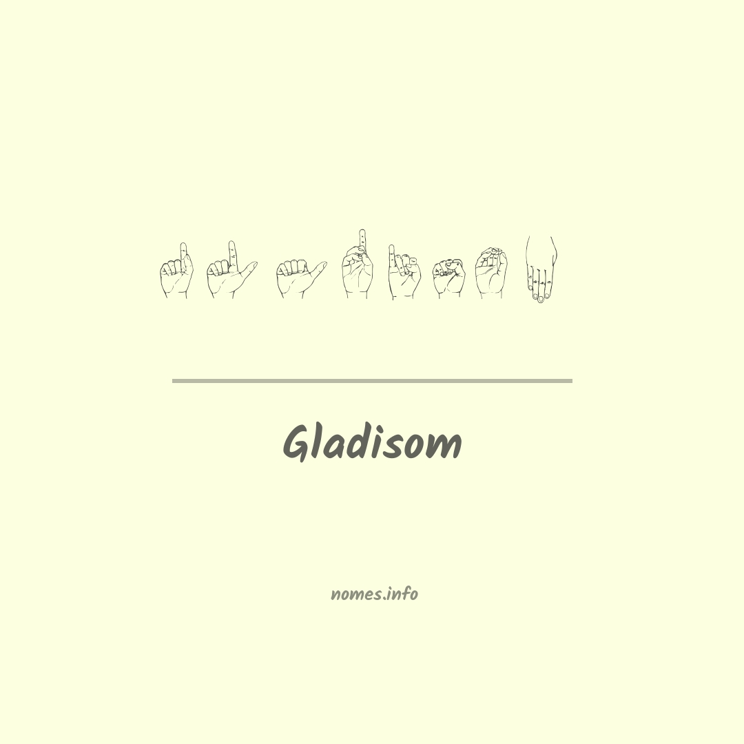 Gladisom em Libras