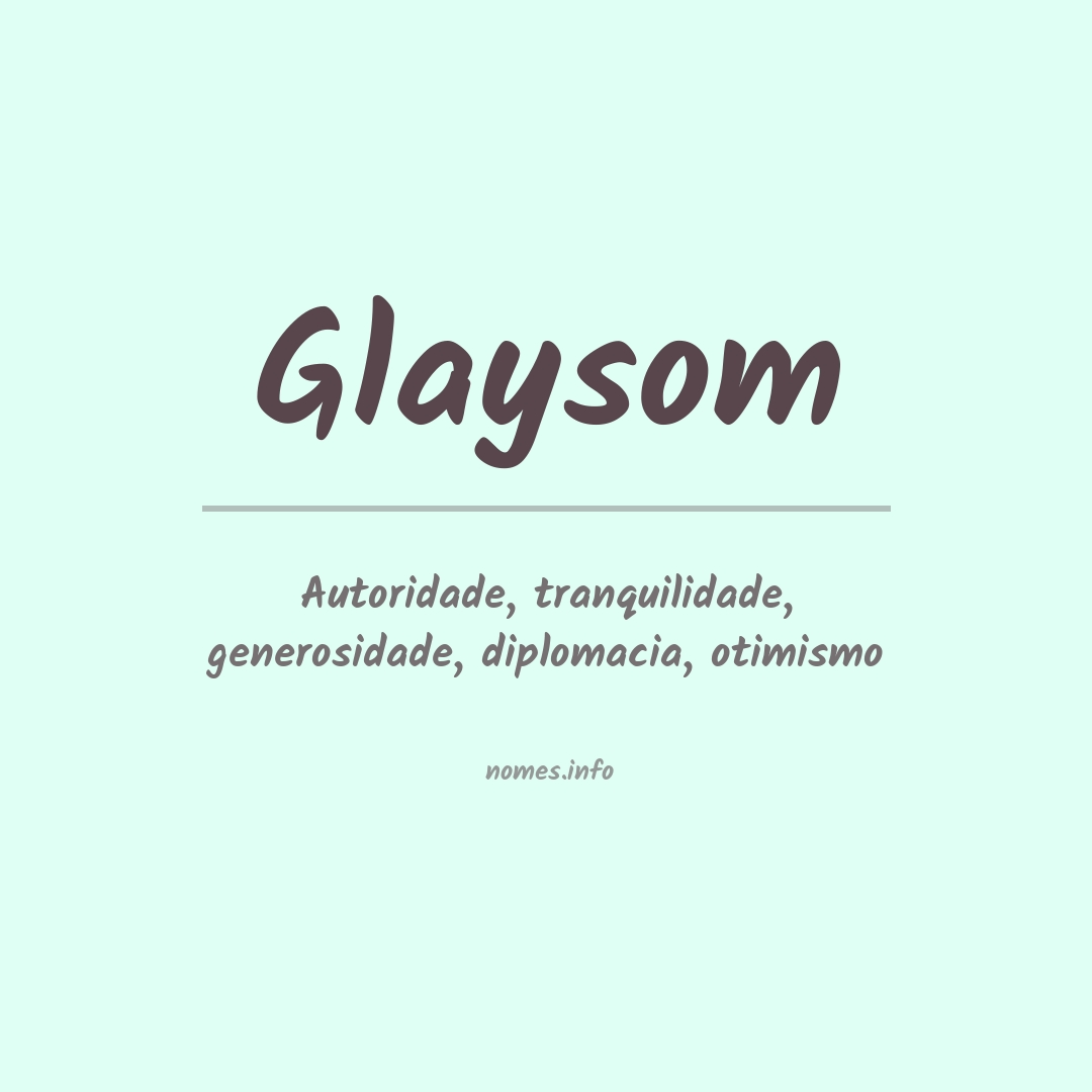 Significado do nome Glaysom
