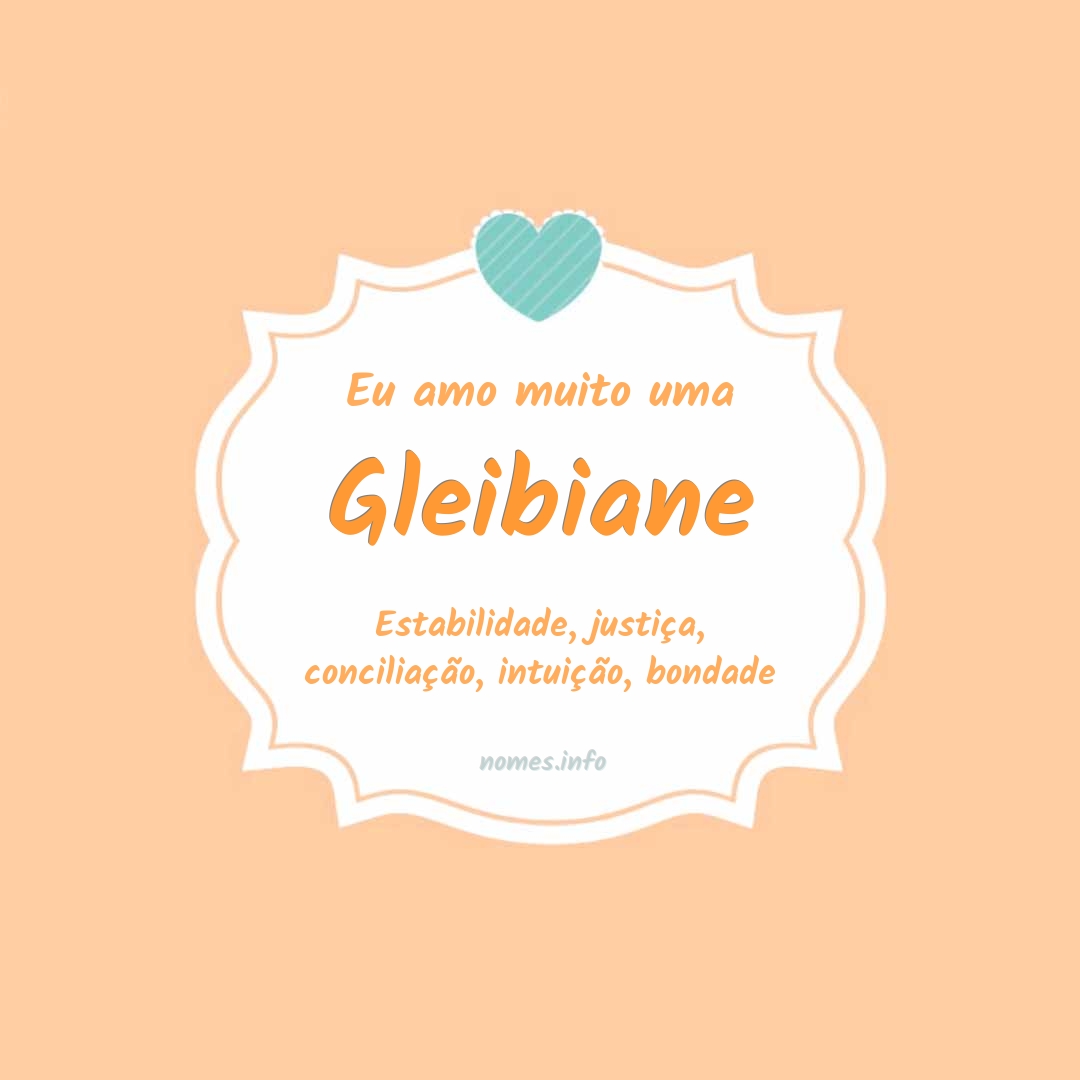 Eu amo muito Gleibiane
