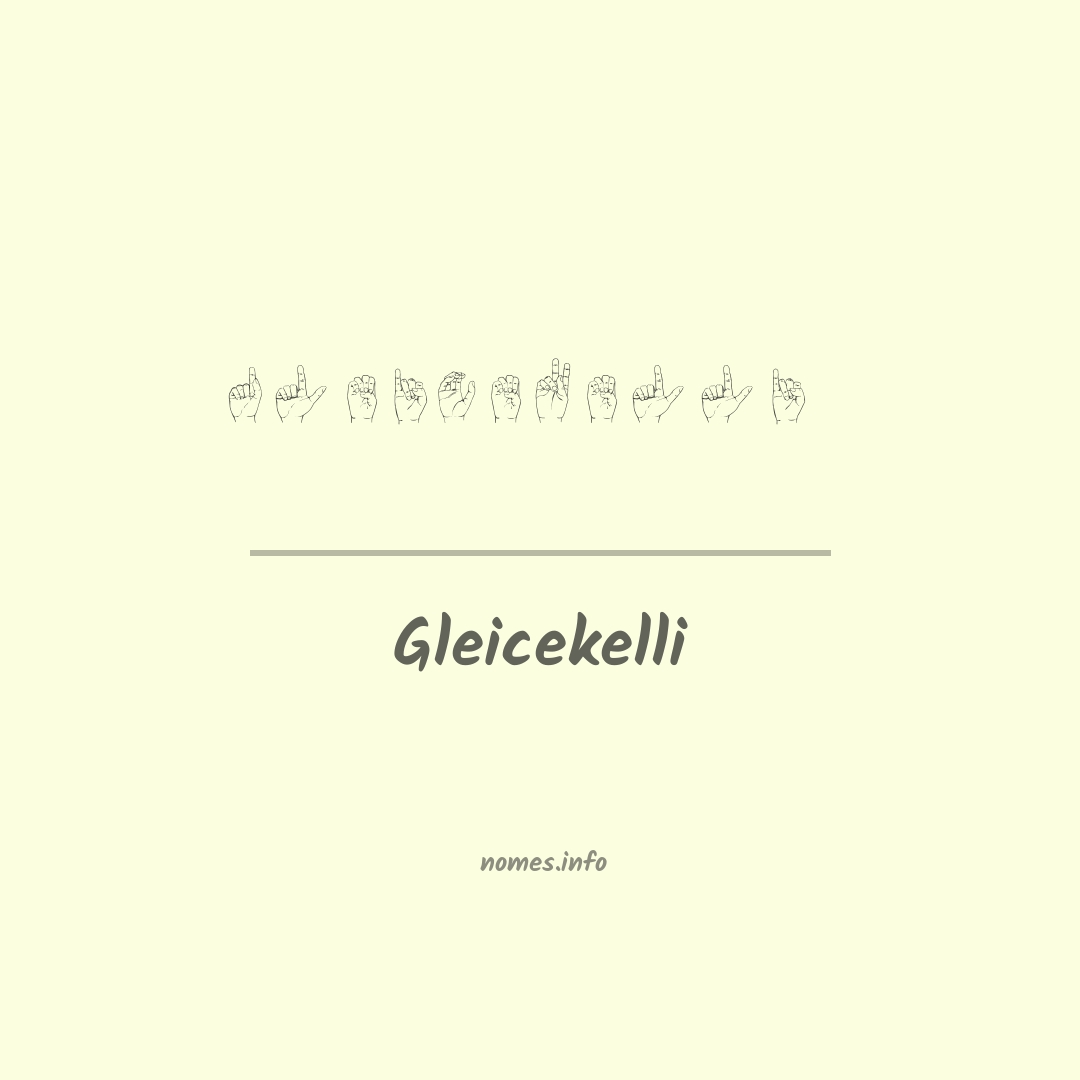 Gleicekelli em Libras