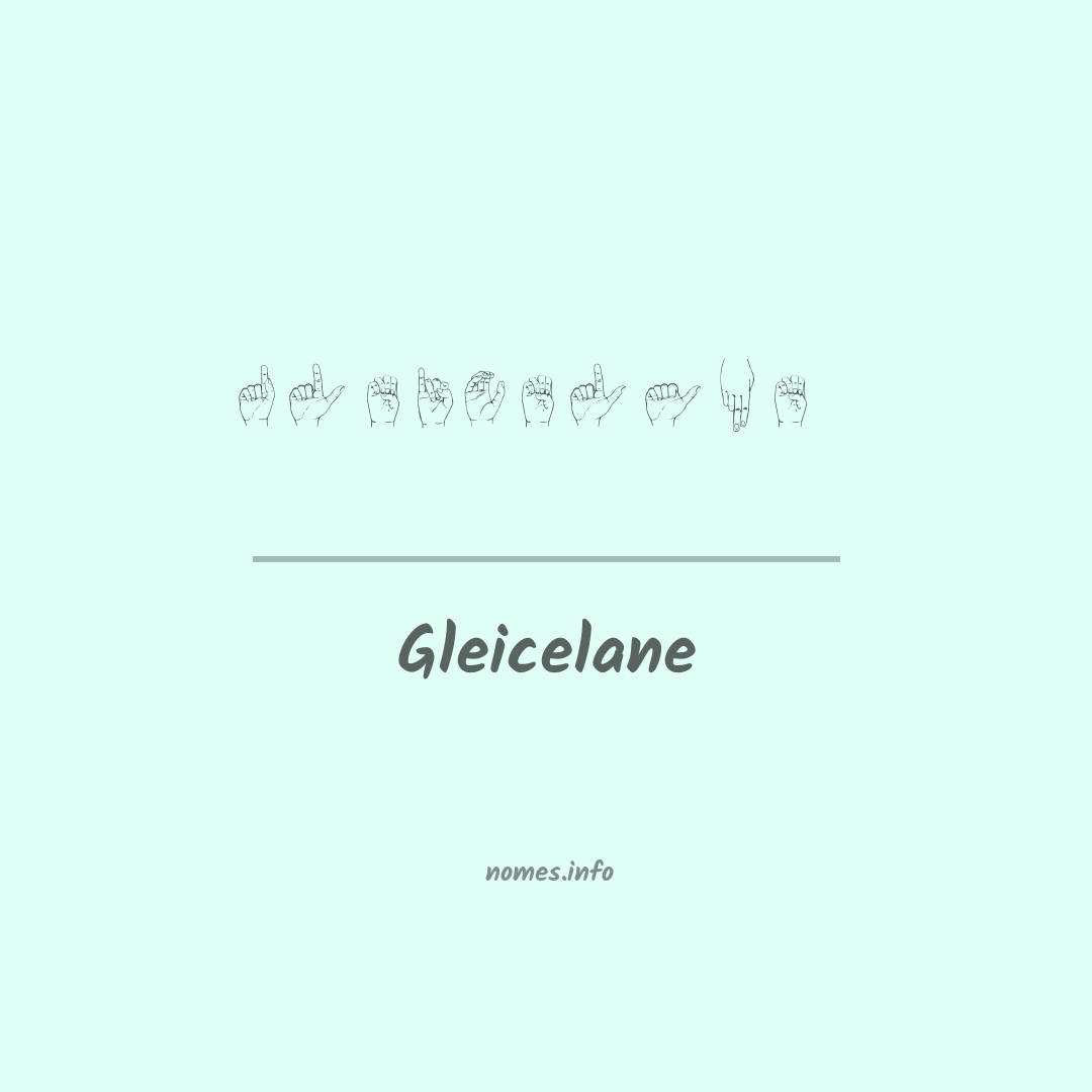 Gleicelane em Libras