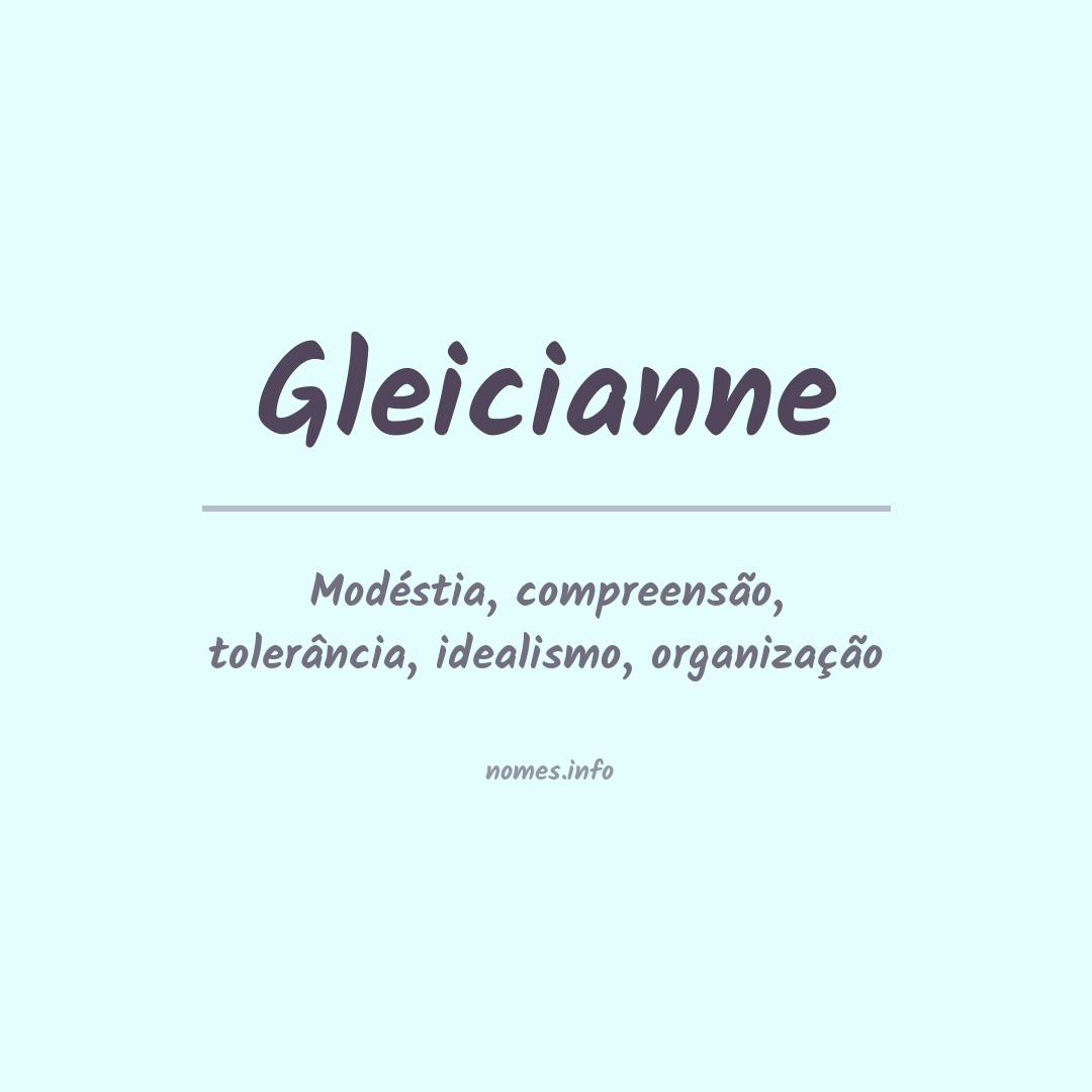 Significado do nome Gleicianne
