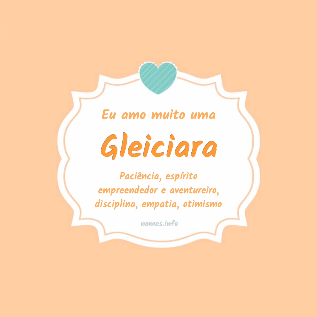 Eu amo muito Gleiciara