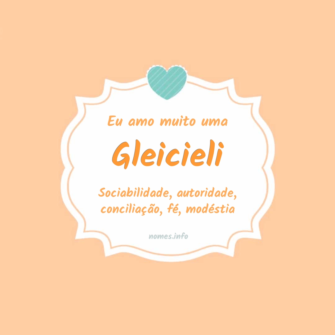 Eu amo muito Gleicieli