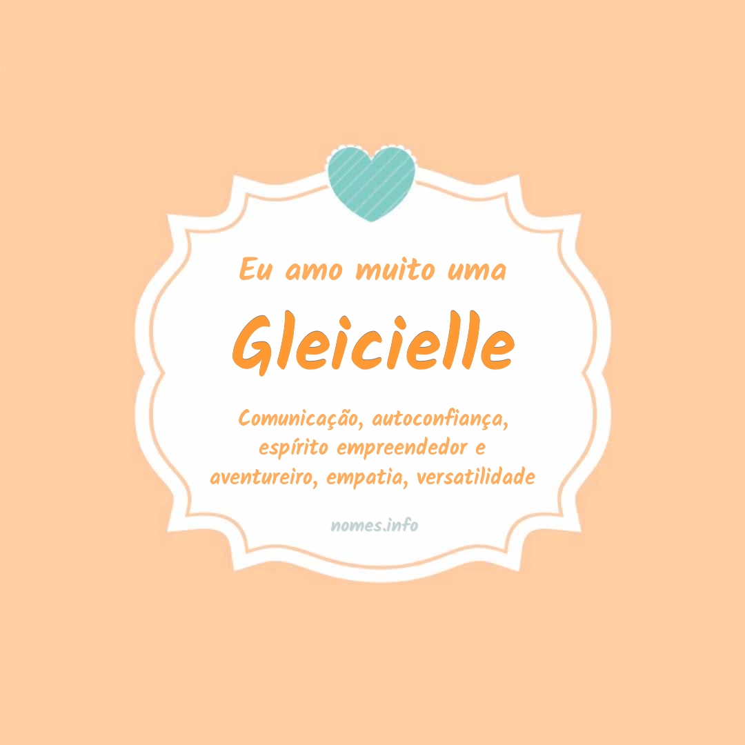 Eu amo muito Gleicielle