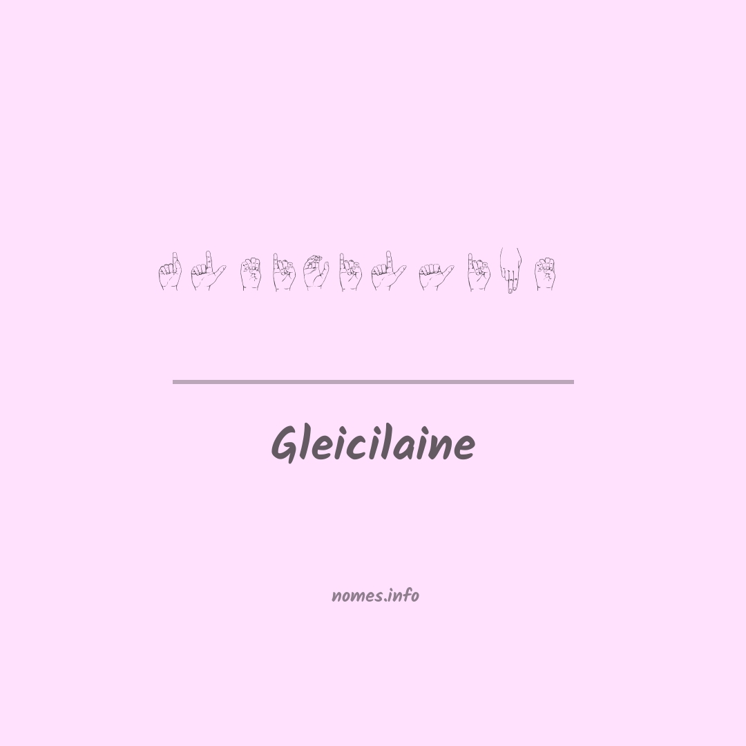 Gleicilaine em Libras