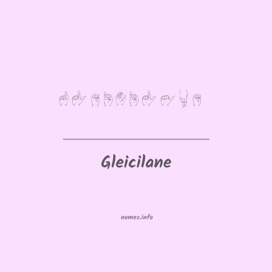 Gleicilane em Libras